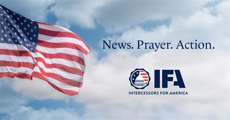 Intercessors for america - Intercessors for America is the trusted resource for millions of people across the United States committed to praying for our nation. If you have benefited from IFA's resources and community, please consider joining us as a monthly support partner. As a 501(c)3 organization, it's through your support that all this possible.